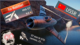 The Mig 17 Experience War Thunder