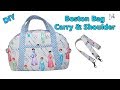 DIY BOSTON CARRY & SHOULDER BAG / CROSSBODY BAG / DIY BAG / HANDBAG / BAG SEWING TUTORIAL