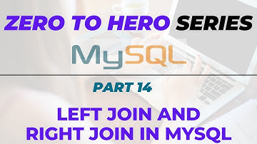 LEFT JOIN AND RIGHT JOIN IN MYSQL [MARATHI] | MYSQL ZERO TO HERO SERIES
