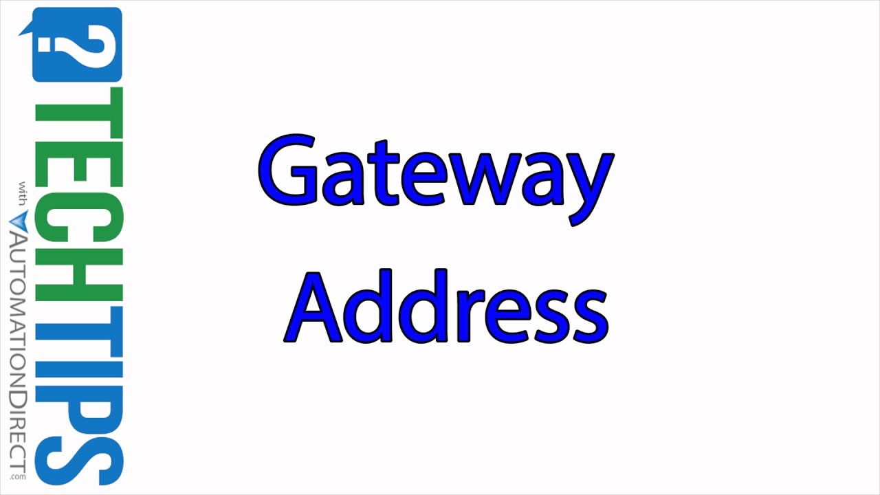 Gateway address