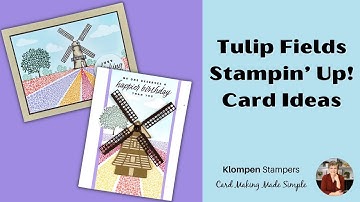 🔴 Tulip Fields Stampin