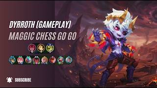 DYRROTH (GAMEPLAY) | MAGIC CHESS GO GO | ZEST GAMING