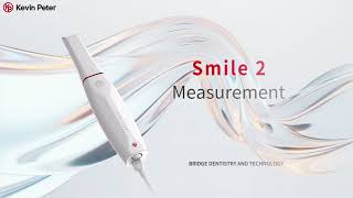 Smile 2 Intraoral Scanner | Measurement