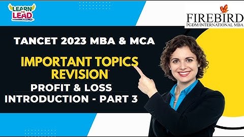 TANCET 2023 MBA & MCA | Important Topics Revision | PROFIT & LOSS Introduction Part 3 #tancet2023