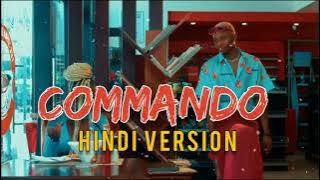 Mavokali - Commando ( Hindi Version )
