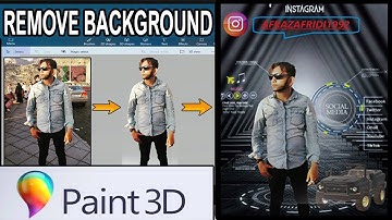 HOW TO REMOVE BACKGROUND USING PAINT 3D || WINDOWS 10 PREINSTALLED APPS TO REMOVE IMAGE BACKGROUND