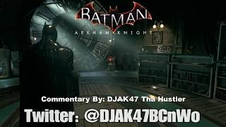 Batman arkham knight | combat challenges #1-#2 azrael & nightwing-
commentary by djak47 tha hustle