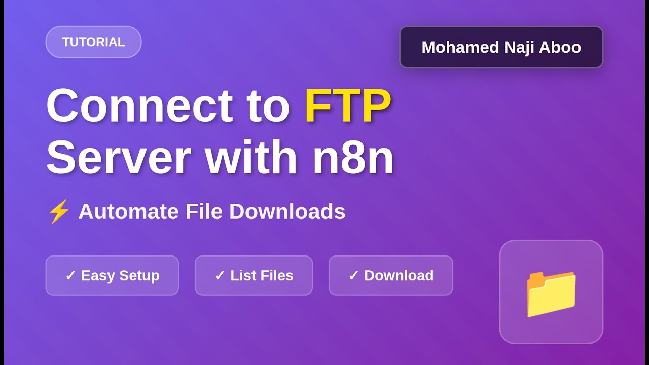 Как подключиться к FTP-серверу в n8n | Автоматическая загрузка файлов с помощью FTP-узла n8n: пош...