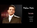 Ya Lella ياللا سحرتيني بزينك الفنان محسن الماطري L Artiste Mohsen Matri