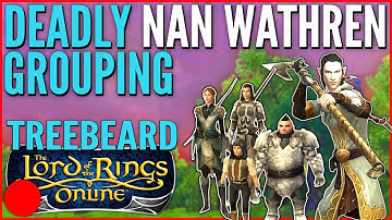 LOTRO Stream: Grouping for Nan Wathren (Deadly+4) on Guardian | Treebeard LS Part 9