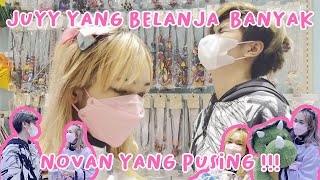 NOVAN GAK MAU LAGI TEMENIN JUYY BELANJA !!!