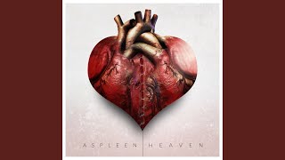 Video thumbnail of "Aspleen - Heaven"