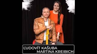 Ľudovít Kašuba a Martina Kreibich - mix 1 / Dj JuBo /