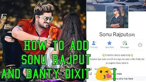 How to add Sonu Rajput and Banty dixit l and How to increase Reall follower with riquest 😘 l