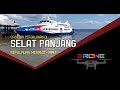 PERJALANAN KE SELAT PANJANG - RIAU