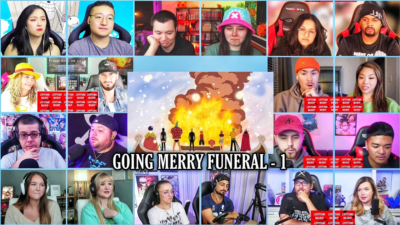 Going Merry Funeral - 1 Reaction Mashup | One Piece Episode 312