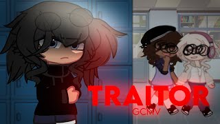 Traitor | GCMV | ( Orcale’s backstory )