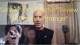 Songwriter&#39;s Reaction/Review of Dimash &quot;STRANGER&quot;