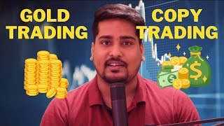 Earn Money From Trading | Gold Trading | Copy Trading