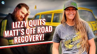 What happened to Lizzy from Matt’s Off Road Recovery? Why Lizzy is leaving Matt’s Off Road Recovery?
