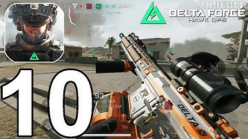 DELTA FORCE Mobile Part 10 Gameplay Walkthrough Android IOS