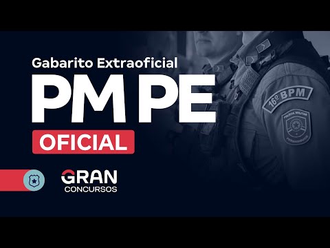 Concurso PM PE Oficial - Gabarito Extraoficial