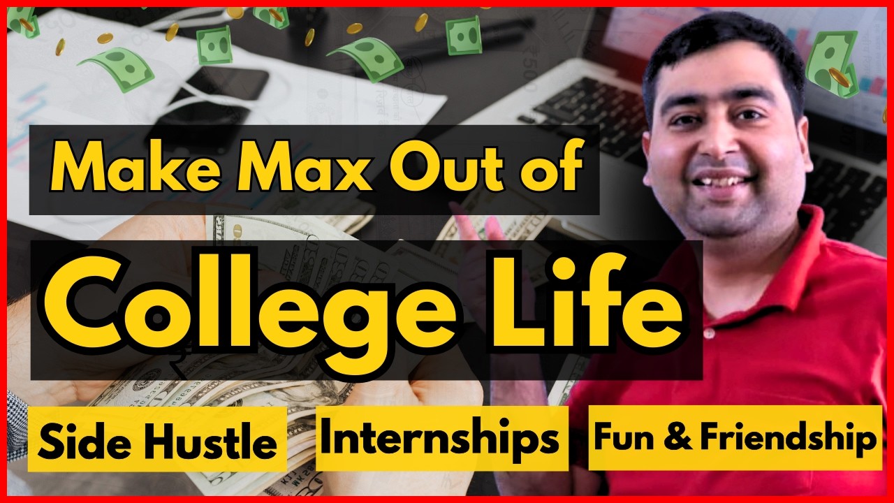 How to Spend Your College Years Wisely | Fun, Side Hustle, Internships, & Study - A Perfect Plan ✅