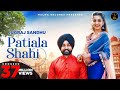 PATIALA SHAHI (Full Video) Jugraj Sandhu | Guri | Sardarni Preet | Latest Punjabi Songs 2020 | Malwa