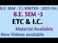 B.E. SEM  - 3 || ETC &amp; I.C. WINTER 2023-24|| Notes || Material ||