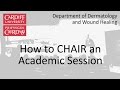 How to CHAIR an academic session