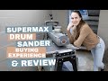SuperMax 19 38 Drum Sander Purchase Logistics And Review