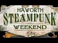 Haworth steampunk festival 2024