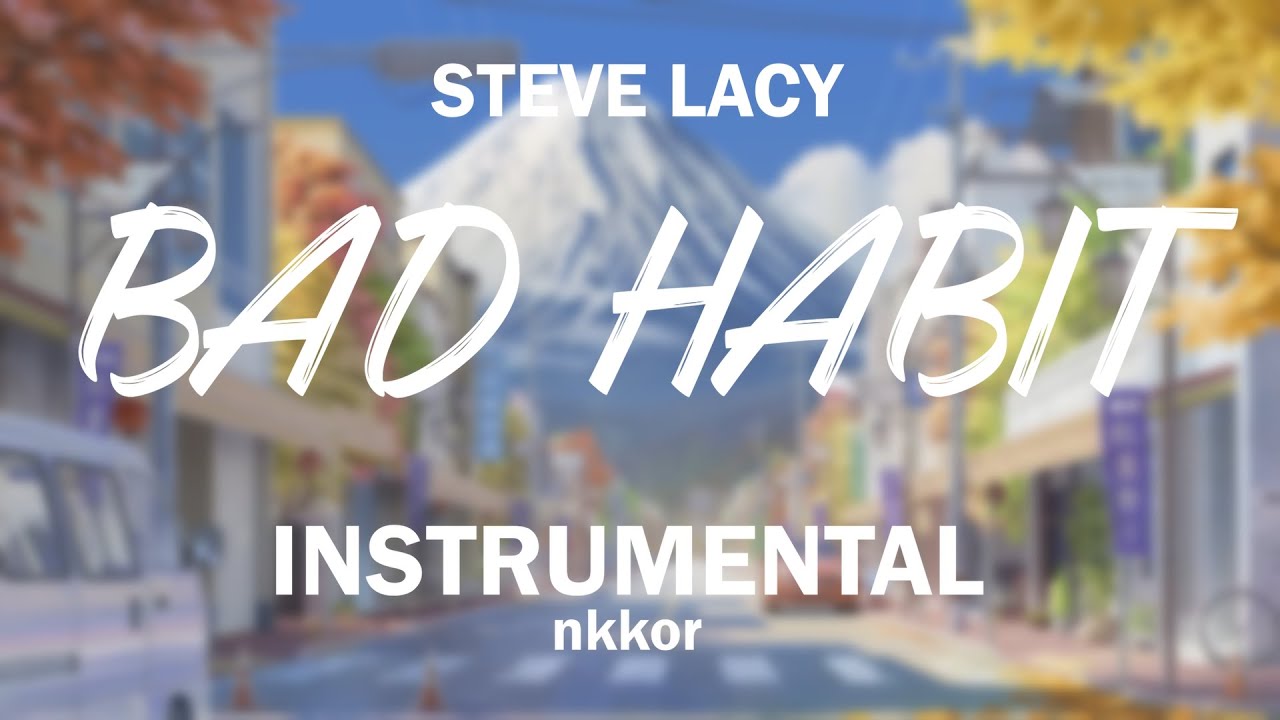 Steve Lacy - Bad Habit (Instrumental)
