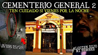 El CEMENTERIO GENERAL De Noche Y Su Lado Más Lejano Y MISTERIOSO