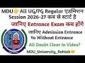 MDU👉All UG/PG Ragular Admission Sesion 2026_27 Full Details In Video #mduuniversity #mdu #mduupdate 