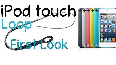 iPod touch 5G Loops First Look (iPod touch 5th Generation)