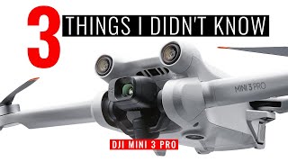 DJI MINI 3 PRO | 3 Things I Didn’t Know