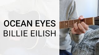 Billie Eilish - Ocean Eyes | FAST Guitar Tutorial | EASY Chords
