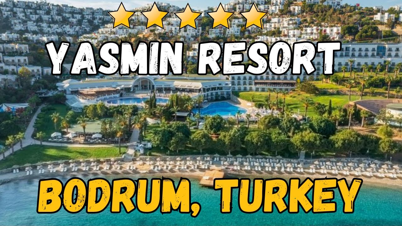 Обзор курорта Yasmin Bodrum в Турции | 4-звездочный пляжный отель «Ультра всё включено»