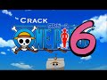 ONE PIECE - Crack 7 {Franky's Favorite Song of All Time}