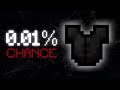 THIS item has a 0.01% CHANCE of dropping…