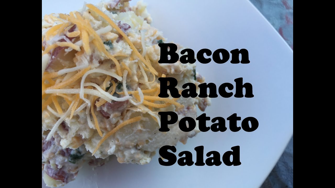 The Best Bacon Ranch Potato Salad Recipe