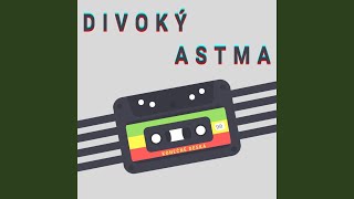 Divoký Astma