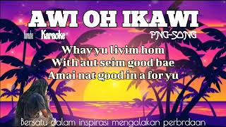#newKaraoke || AWI OH IKAWI ||