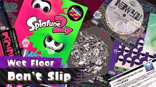Rip Entry (Wet Floor) - Splatoon 2 Soundtrack