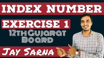 Exercise - 1 (Imp. questions) | index number | Statistics | 12th Gujarat board | Jay sarna |