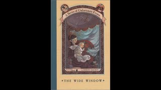 A Series of Unfortunate Events: The Wide Window Part 1