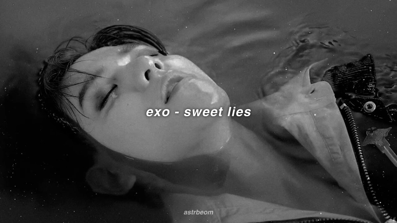 exo - sweet lies (slowed + reverb)