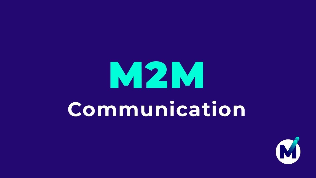 communication คือ อะไร  2022  What is M2M Communication?