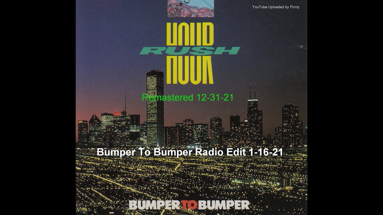 RUSH HOUR Bumper To Bumper (Radio Edit) 11622 YouTube